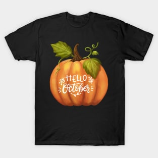 Hello October Fall Season Pumpkin Halloween and Fall Color Lovers. T-Shirt